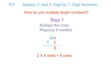 6-4 Multiply 3- And 4-Digit By 1- Digit Numbers | Educreations